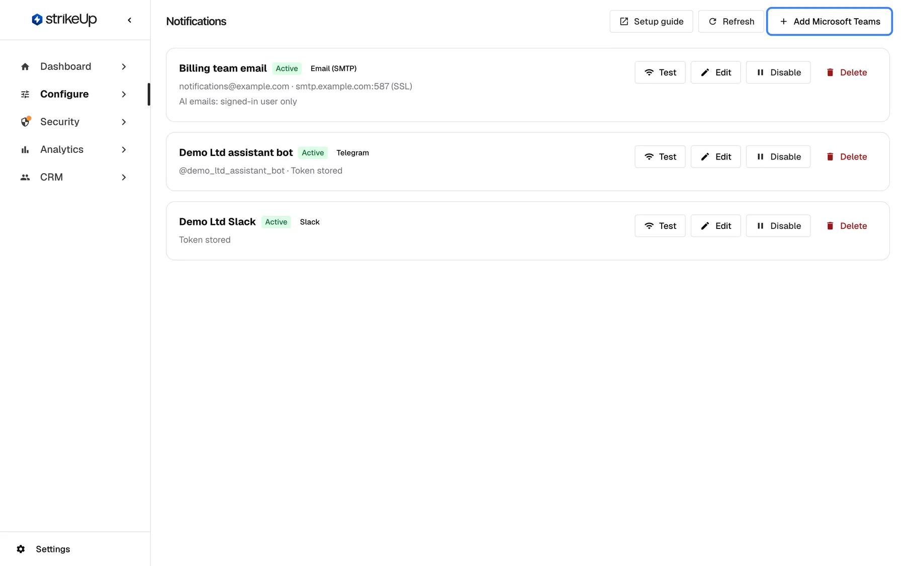 The Notifications page under Configure with three channels, one per provider. "Billing team email" (green "Active", "Email (SMTP)") sends from notifications@example.com via smtp.example.com:587 (SSL); "Demo Ltd assistant bot" (Active, "Telegram") shows "@demo_ltd_assistant_bot · Token stored"; "Demo Ltd Slack" (Active, "Slack") shows "Token stored". Each card has "Test", "Edit", "Disable" and "Delete". At the top right are "Setup guide", "Refresh" and the highlighted "Add Microsoft Teams" button, the only provider without a channel yet.