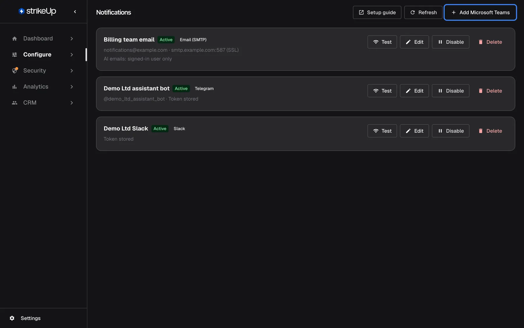 The Notifications page under Configure with three channels, one per provider. "Billing team email" (green "Active", "Email (SMTP)") sends from notifications@example.com via smtp.example.com:587 (SSL); "Demo Ltd assistant bot" (Active, "Telegram") shows "@demo_ltd_assistant_bot · Token stored"; "Demo Ltd Slack" (Active, "Slack") shows "Token stored". Each card has "Test", "Edit", "Disable" and "Delete". At the top right are "Setup guide", "Refresh" and the highlighted "Add Microsoft Teams" button, the only provider without a channel yet.
