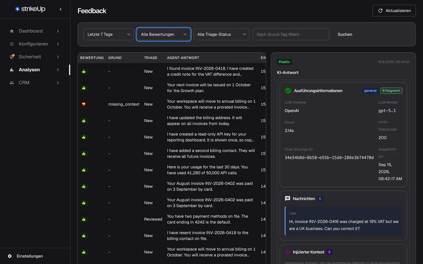 Die Seite „Feedback“ unter „Analysen“. Die Filterleiste enthält „Letzte 7 Tage“, den hervorgehobenen Bewertungsfilter auf „Alle Bewertungen“, „Alle Triage-Status“, das Feld „Nach Grund-Tag filtern“ und „Suchen“. Die Liste zeigt Daumen hoch und Daumen runter mit Grund, Triage-Status und der bewerteten, englischen Agentenantwort, etwa „I found invoice INV-2026-0418 …“ (Daumen hoch) und einen Daumen runter mit dem Grund missing_context; Grund-Tags und Status erscheinen als englische Rohwerte. Die erste Zeile ist ausgewählt; rechts zeigt das Detailfeld „Positiv“ und darunter unter „KI-Antwort“ die zugehörige KI-Aktion.