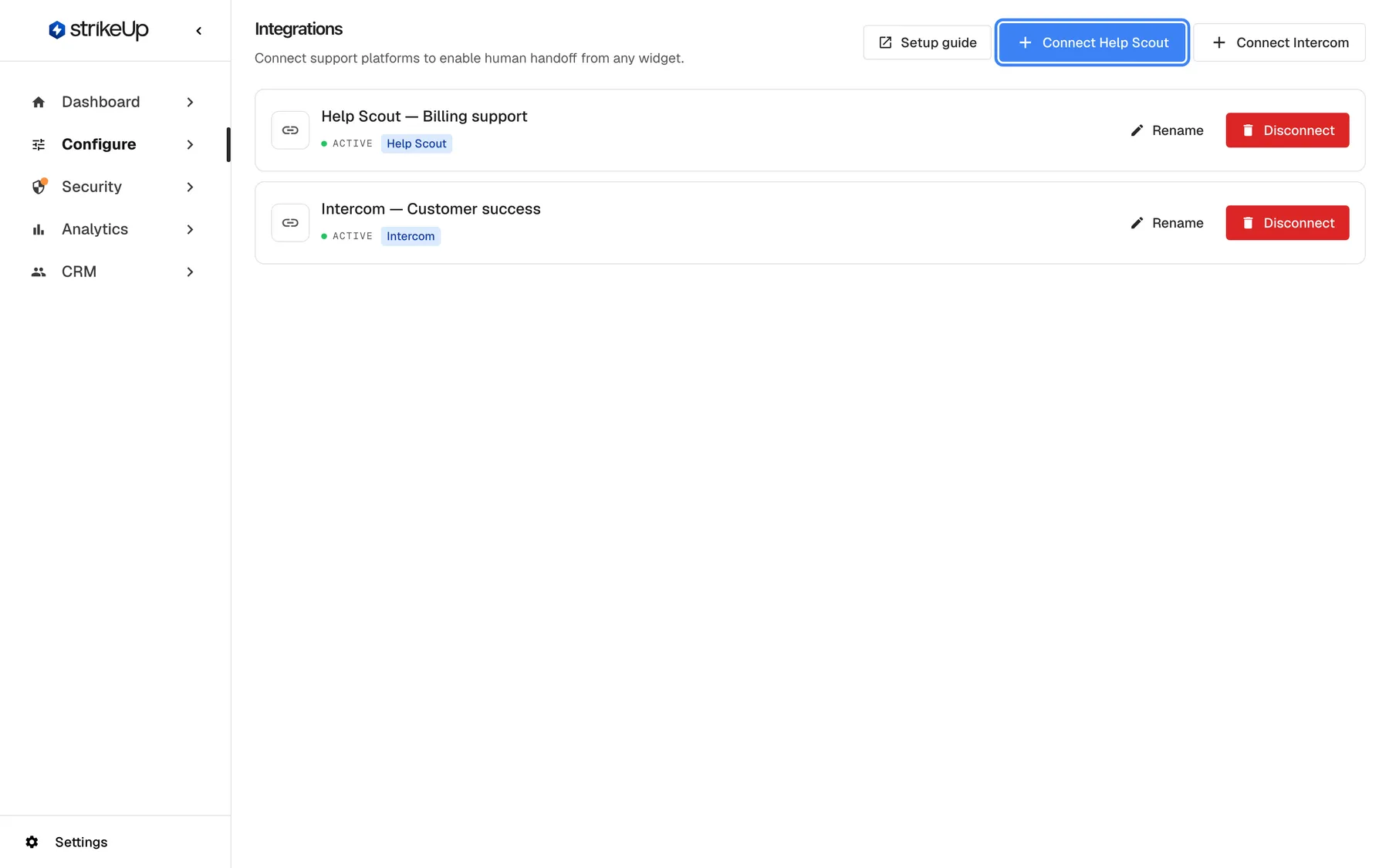 The Integrations page in StrikeUp, subtitle "Connect support platforms to enable human handoff from any widget." Two connections are listed, both with status "ACTIVE" and offering Rename and Disconnect: "Help Scout — Billing support" with a "Help Scout" badge and "Intercom — Customer success" with an "Intercom" badge. At the top right the blue "Connect Help Scout" button is highlighted; it opens Help Scout's sign-in to authorise the connection. "Connect Intercom" sits next to it.
