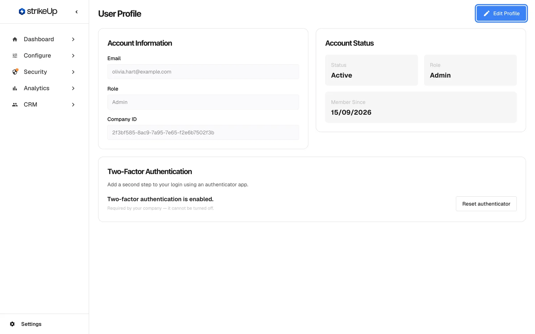 The User Profile page under Settings › Profile. Account Information shows the read-only fields Email olivia.hart@example.com, Role Admin and Company ID. Account Status shows Status Active, Role Admin and Member Since 15/09/2026. Below is the Two-Factor Authentication card. The "Edit Profile" button at the top right is highlighted; it opens the password change form.