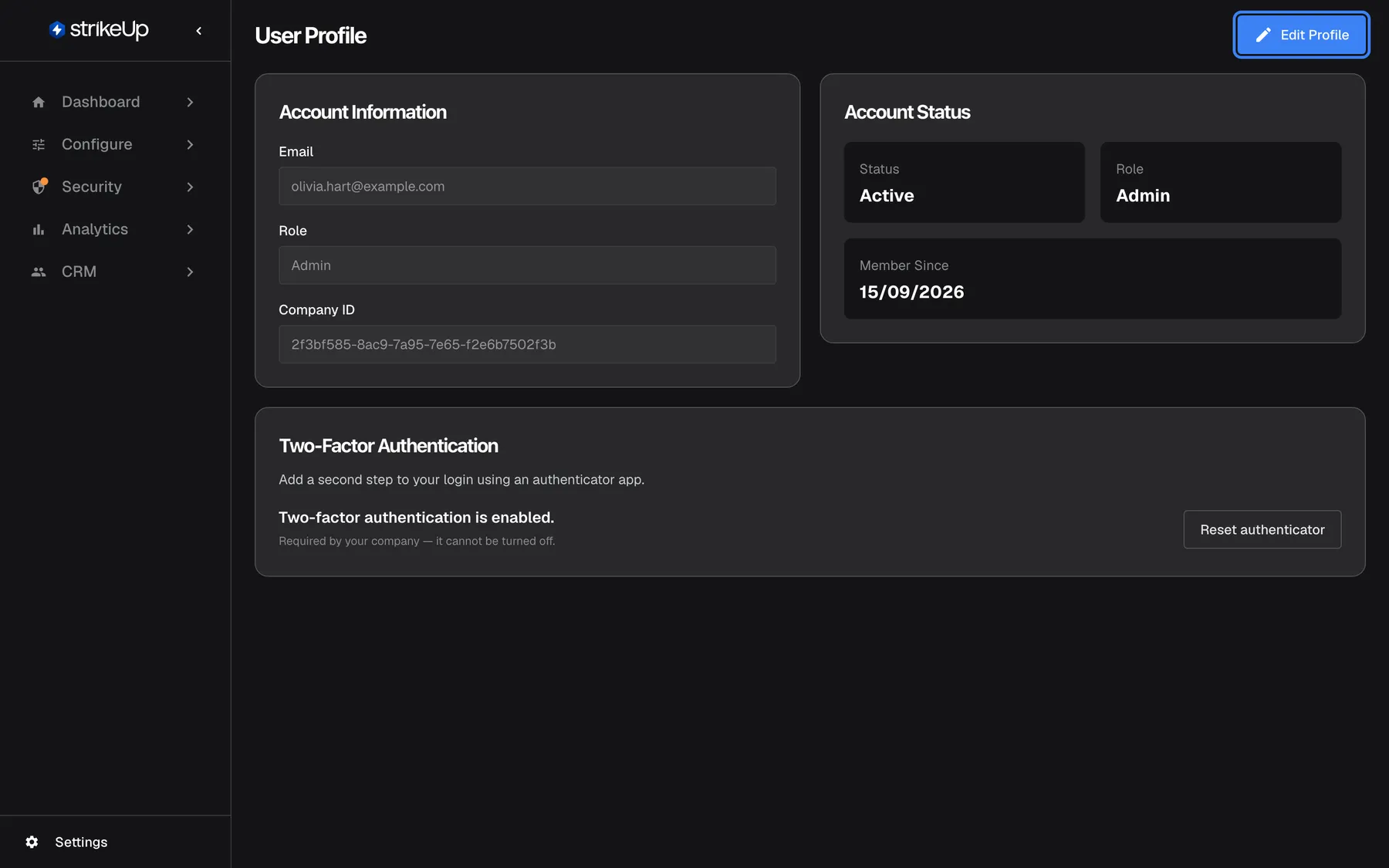 The User Profile page under Settings › Profile. Account Information shows the read-only fields Email olivia.hart@example.com, Role Admin and Company ID. Account Status shows Status Active, Role Admin and Member Since 15/09/2026. Below is the Two-Factor Authentication card. The "Edit Profile" button at the top right is highlighted; it opens the password change form.