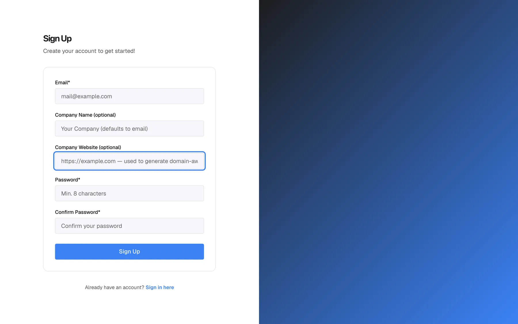The StrikeUp "Sign Up" page as it first opens, with the subtitle "Create your account to get started!". The card lists five empty fields from top to bottom: "Email*" (placeholder "mail@example.com"), "Company Name (optional)" (placeholder "Your Company (defaults to email)"), "Company Website (optional)", "Password*" (placeholder "Min. 8 characters") and "Confirm Password*". The "Company Website (optional)" field is highlighted; its placeholder reads "https://example.com — used to generate domain-aware guardrails" and is cut off by the field width. The blue "Sign Up" button closes the card; below it: "Already have an account? Sign in here".