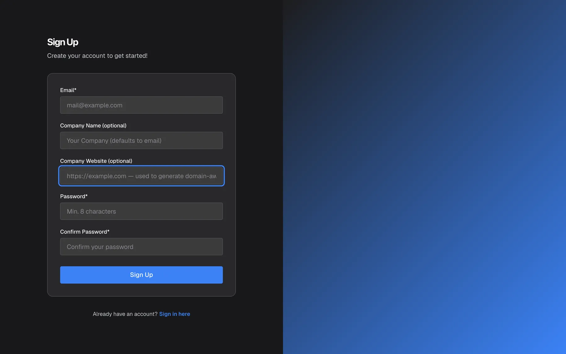 The StrikeUp "Sign Up" page as it first opens, with the subtitle "Create your account to get started!". The card lists five empty fields from top to bottom: "Email*" (placeholder "mail@example.com"), "Company Name (optional)" (placeholder "Your Company (defaults to email)"), "Company Website (optional)", "Password*" (placeholder "Min. 8 characters") and "Confirm Password*". The "Company Website (optional)" field is highlighted; its placeholder reads "https://example.com — used to generate domain-aware guardrails" and is cut off by the field width. The blue "Sign Up" button closes the card; below it: "Already have an account? Sign in here".