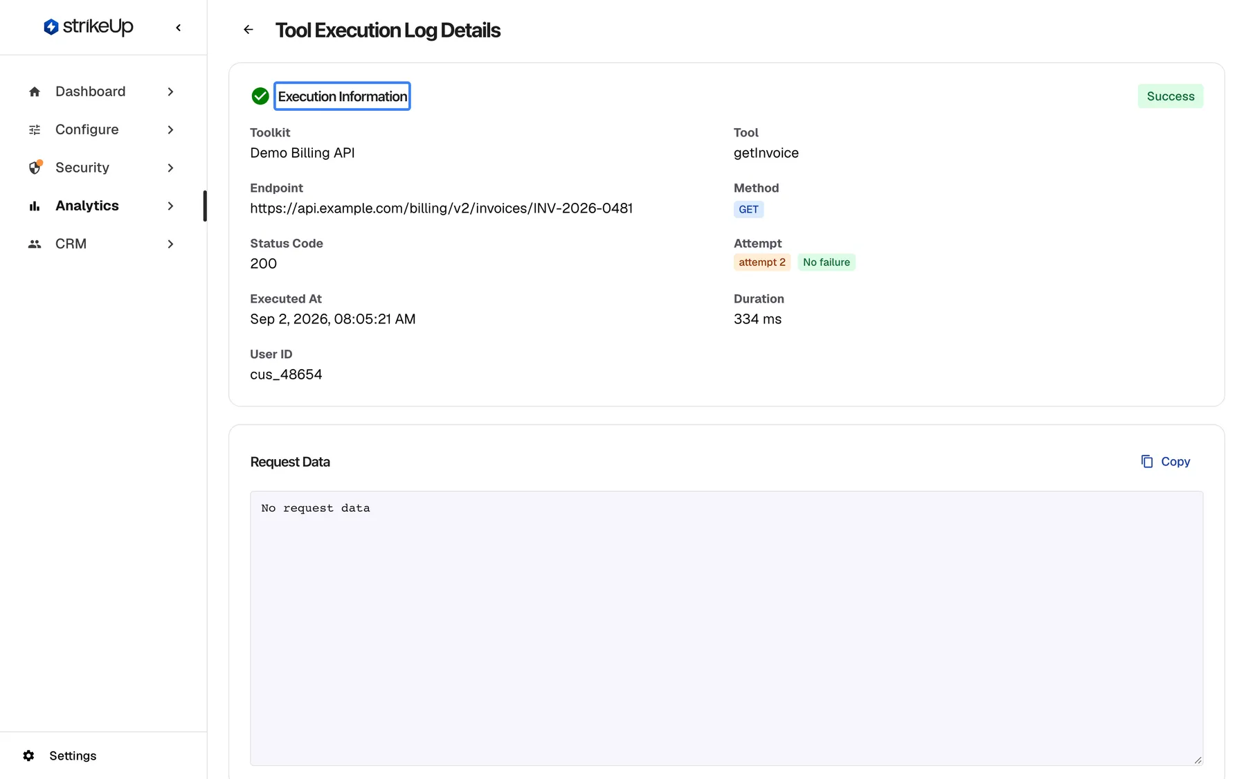 The "Tool Execution Log Details" page of a successful tool run. The highlighted "Execution Information" card shows a success badge, "Toolkit" Demo Billing API, "Tool" getInvoice, the full "Endpoint" https://api.example.com/billing/v2/invoices/INV-2026-0481, "Method" GET, "Status Code" 200, an orange "Attempt" 2 badge with the failure kind "No failure", the execution time, a duration of 334 ms and the user id cus_48654. Below follow "Request Data" and "Response Data".