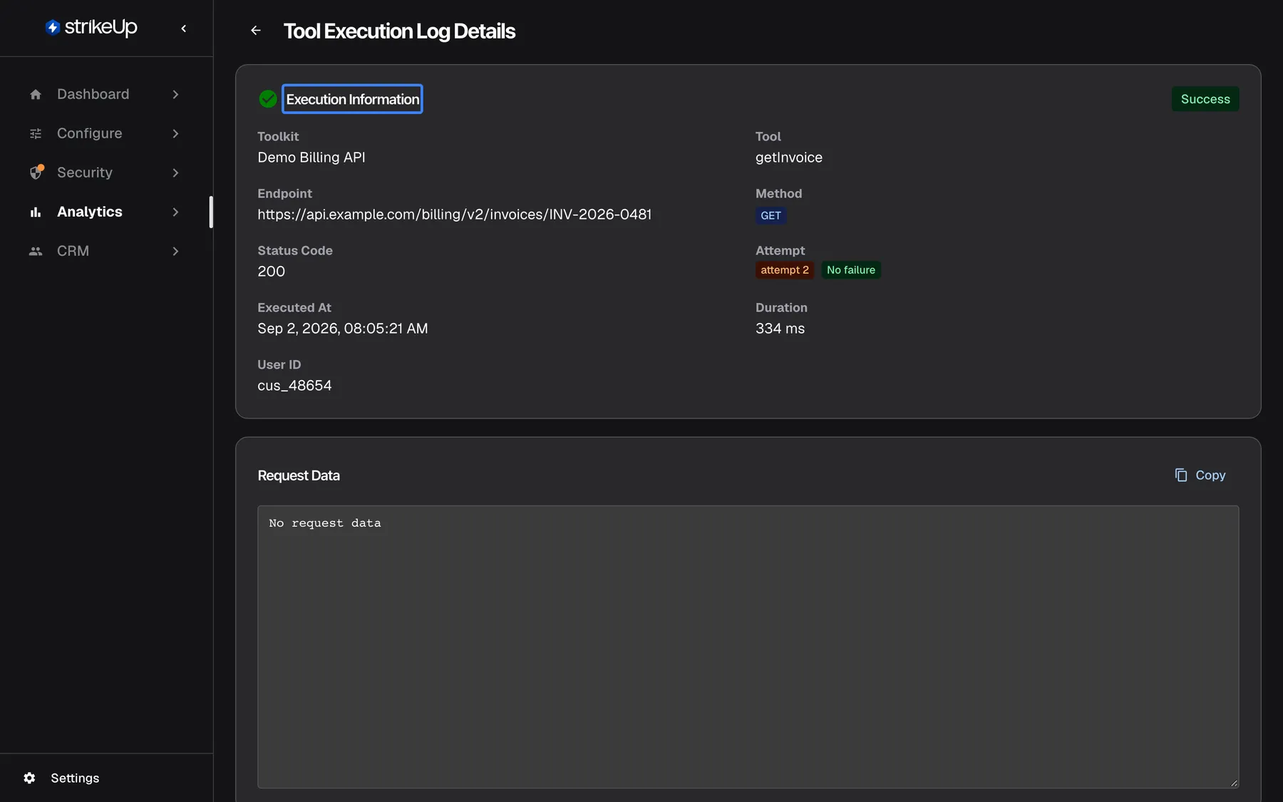 The "Tool Execution Log Details" page of a successful tool run. The highlighted "Execution Information" card shows a success badge, "Toolkit" Demo Billing API, "Tool" getInvoice, the full "Endpoint" https://api.example.com/billing/v2/invoices/INV-2026-0481, "Method" GET, "Status Code" 200, an orange "Attempt" 2 badge with the failure kind "No failure", the execution time, a duration of 334 ms and the user id cus_48654. Below follow "Request Data" and "Response Data".