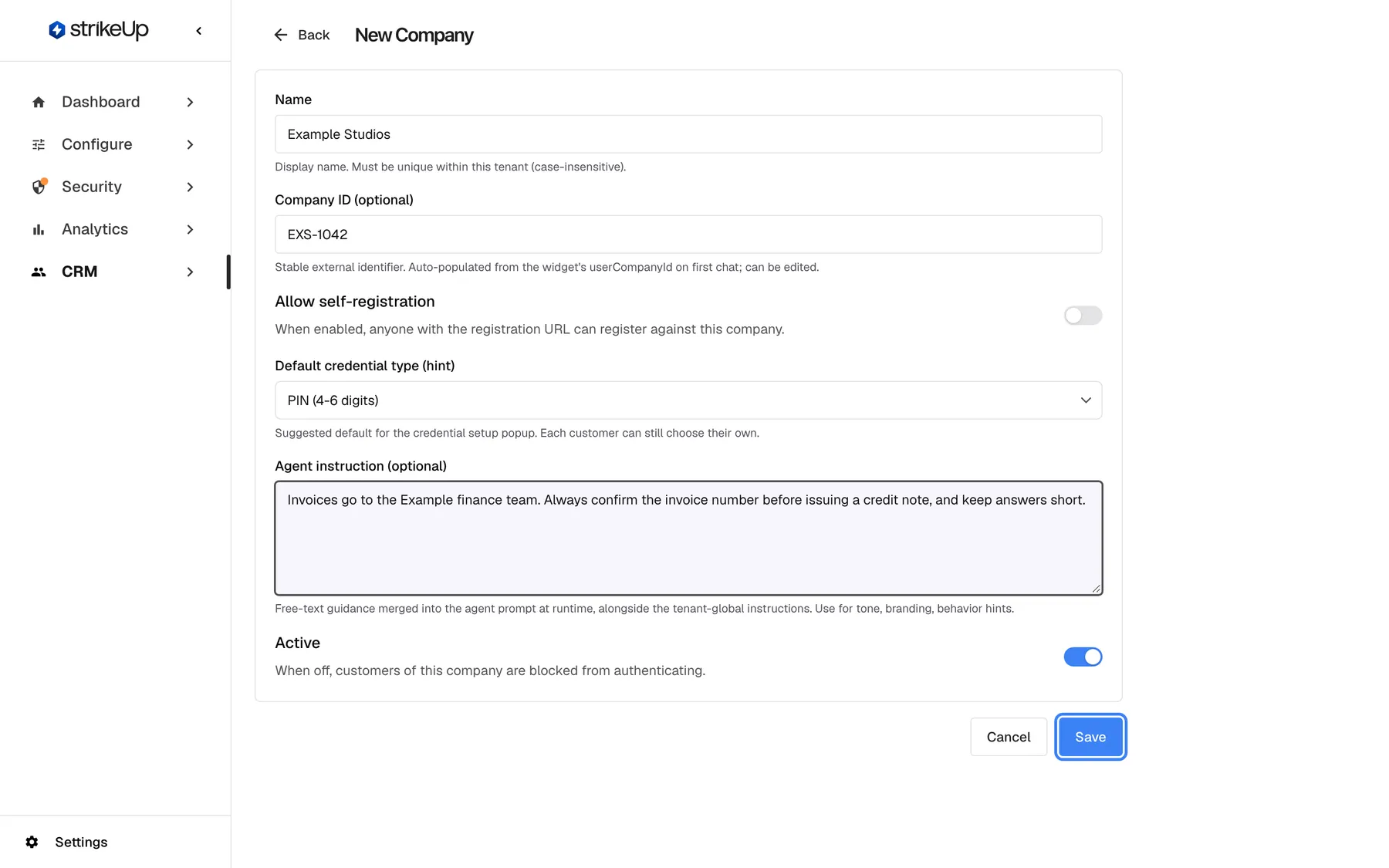 Step 2: the New Company form filled in for "Example Studios" with Company ID "EXS-1042", the same value the host page passes to the widget as userCompanyId. "Allow self-registration" stays off, "Default credential type (hint)" is set to "PIN (4-6 digits)", and the agent instruction asks the assistant to confirm the invoice number before issuing a credit note. "Active" is on. The "Save" button is highlighted.