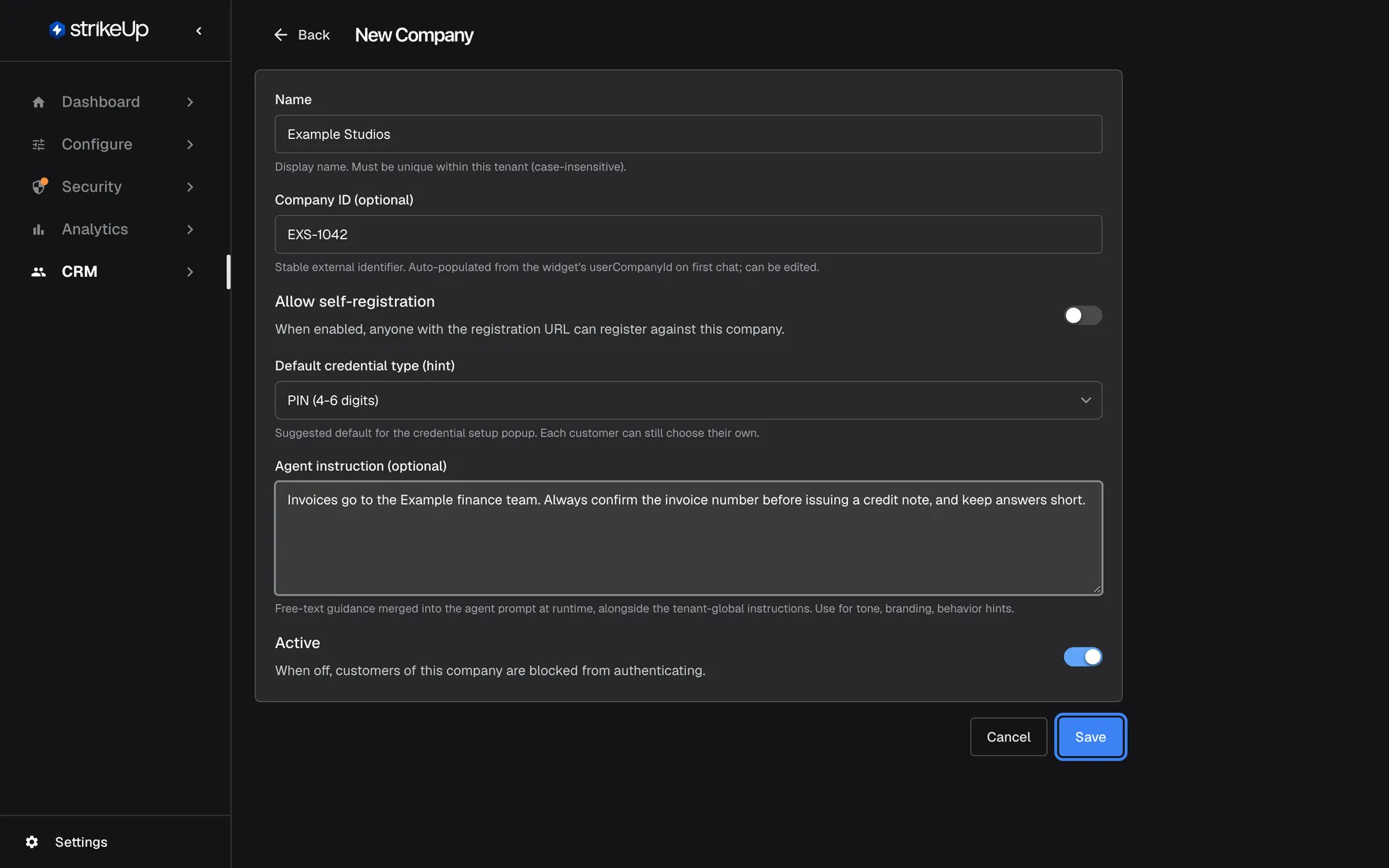 Step 2: the New Company form filled in for "Example Studios" with Company ID "EXS-1042", the same value the host page passes to the widget as userCompanyId. "Allow self-registration" stays off, "Default credential type (hint)" is set to "PIN (4-6 digits)", and the agent instruction asks the assistant to confirm the invoice number before issuing a credit note. "Active" is on. The "Save" button is highlighted.