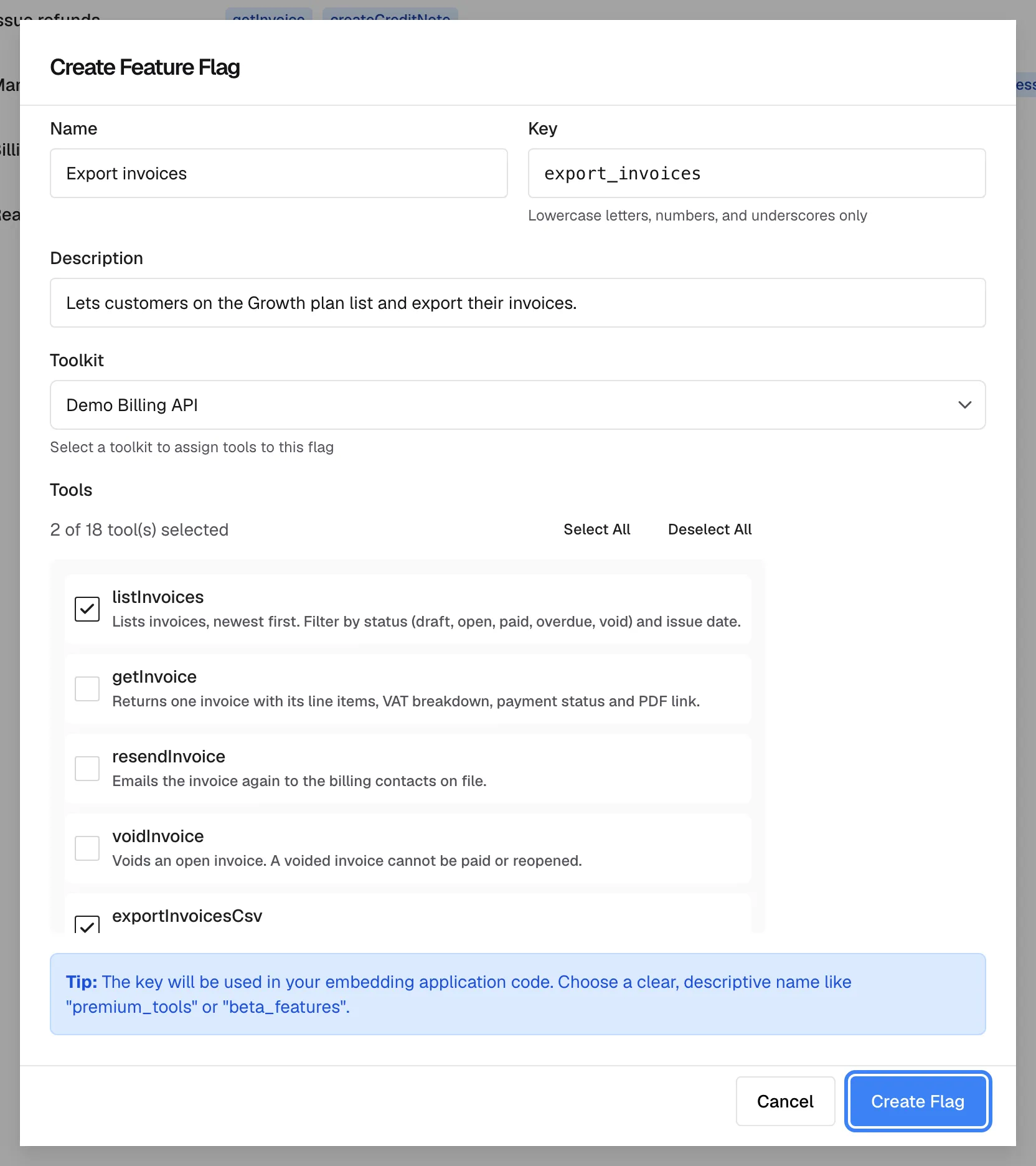 The "Create Feature Flag" dialog, filled in for a new tool access policy. "Name" is "Export invoices", "Key" is export_invoices with the hint "Lowercase letters, numbers, and underscores only", and the description reads "Lets customers on the Growth plan list and export their invoices." "Toolkit" is Demo Billing API and under "Tools" two tools are ticked, listInvoices and exportInvoicesCsv, with a counter of selected tools. A tip explains that the key is used in your embedding application code. The highlighted "Create Flag" button saves the policy.