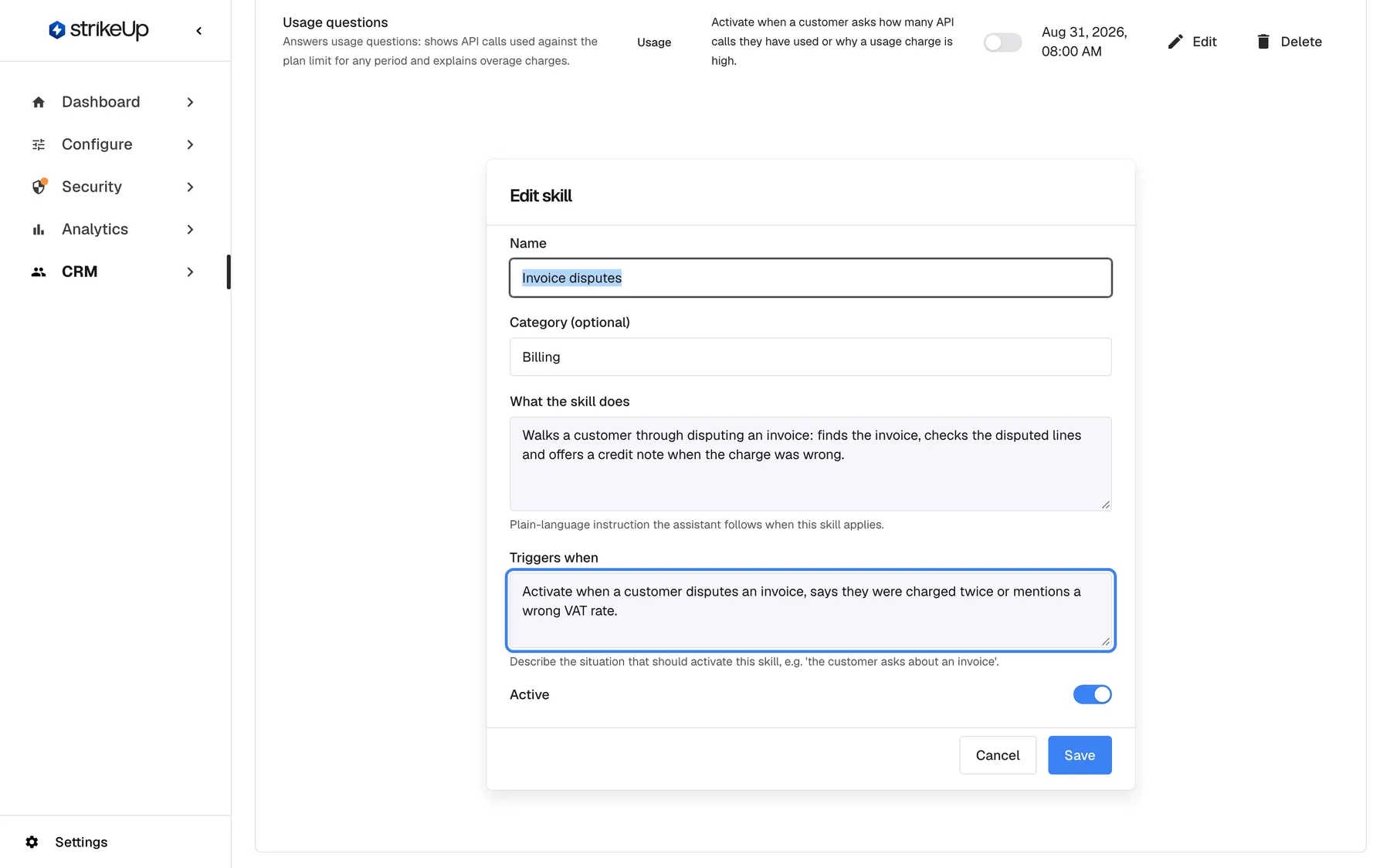 The "Edit skill" form for "Invoice disputes" on the Skills tab of "Sample & Partners Ltd", shown below the skills table. It contains "Name", "Category (optional)" set to Billing, "What the skill does" describing how the assistant walks a customer through disputing an invoice, the highlighted "Triggers when" box describing when the skill activates, and the "Active" switch (on). Cancel and Save close the form.