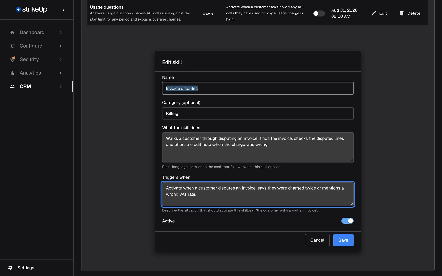 The "Edit skill" form for "Invoice disputes" on the Skills tab of "Sample & Partners Ltd", shown below the skills table. It contains "Name", "Category (optional)" set to Billing, "What the skill does" describing how the assistant walks a customer through disputing an invoice, the highlighted "Triggers when" box describing when the skill activates, and the "Active" switch (on). Cancel and Save close the form.