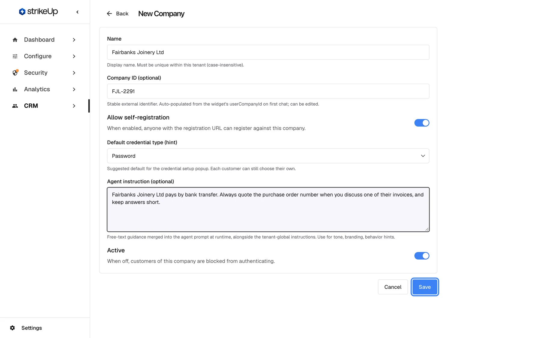 The New Company form filled in: Name "Fairbanks Joinery Ltd", Company ID "FJL-2291", "Allow self-registration" switched on, "Default credential type (hint)" set to "Password", and an agent instruction saying the company pays by bank transfer and that the assistant should always quote the purchase order number. "Active" stays on. The "Save" button under the form is highlighted; it creates the company and opens its detail page.