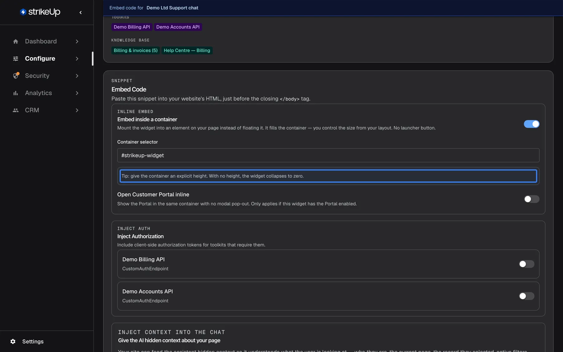 The Embed Code card on the Embed page with "Embed inside a container" switched on ("Mount the widget into an element on your page instead of floating it. It fills the container — you control the size from your layout. No launcher button."). Below it the "Container selector" field holds "#strikeup-widget" and the highlighted tip reads "Tip: give the container an explicit height. With no height, the widget collapses to zero." Further down are the switch "Open Customer Portal inline" (off) and the "Inject Authorization" box with two toolkits.