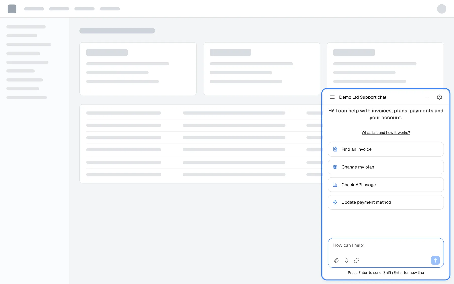 A neutral example web app (grey placeholder header, side menu, cards and table) with the StrikeUp widget open as a popup window in the bottom-right corner, highlighted. The window is titled "Demo Ltd Support chat" and shows the welcome text "Hi! I can help with invoices, plans, payments and your account.", the link "What is it and how it works?", four shortcut cards "Find an invoice", "Check API usage" and "Change billing plan", and the message box "How can I help?". The menu, new-chat and gear icons sit in its top bar.