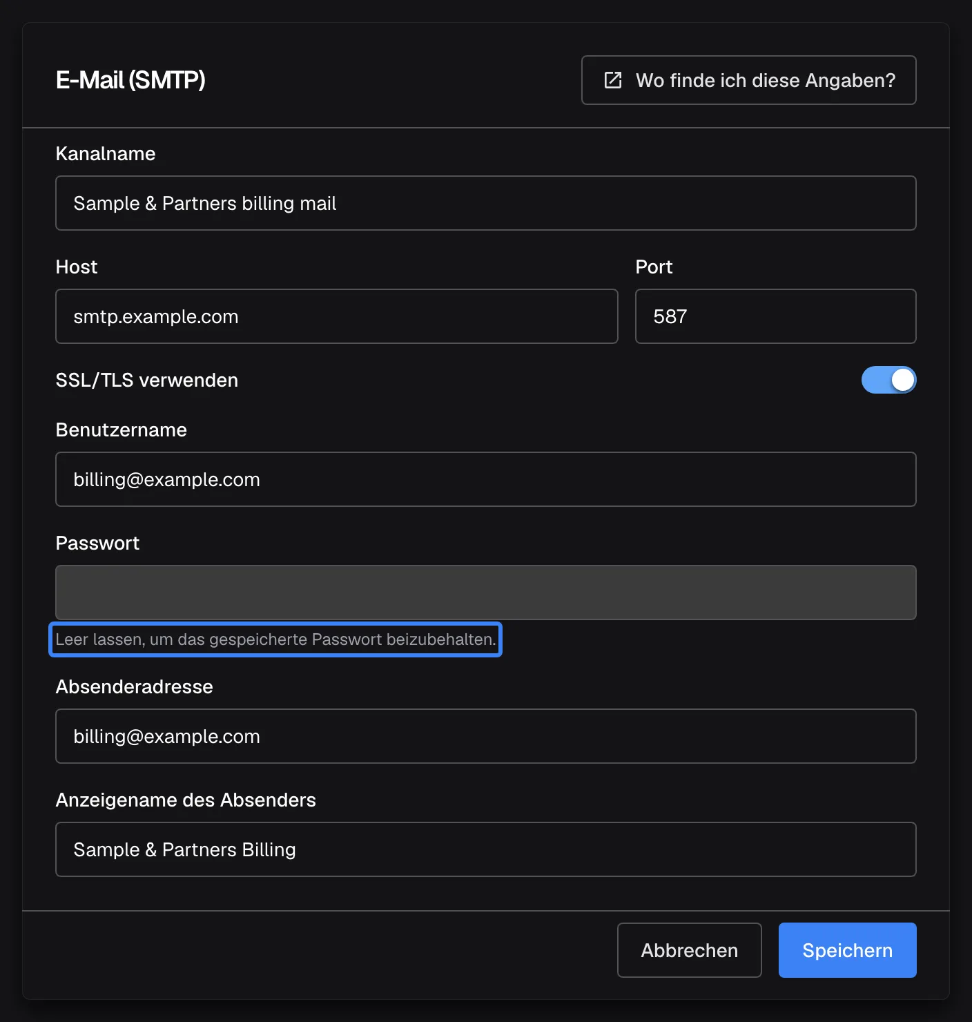 Der Dialog "E-Mail (SMTP)" für den Kanal "Sample & Partners billing mail", oben rechts der Link "Wo finde ich diese Angaben?". "Kanalname" lautet "Sample & Partners billing mail", "Host" "smtp.example.com", "Port" "587", "SSL/TLS verwenden" ist eingeschaltet, "Benutzername" "billing@example.com", "Passwort" ist leer mit dem hervorgehobenen Hinweis "Leer lassen, um das gespeicherte Passwort beizubehalten.". "Absenderadresse" lautet "billing@example.com", "Anzeigename des Absenders" "Sample & Partners Billing". Unten stehen "Abbrechen" und "Speichern".