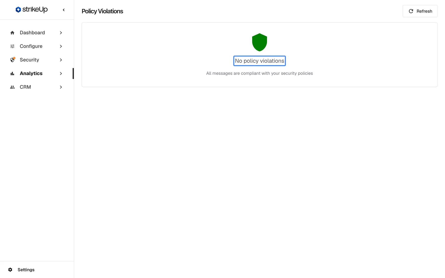 The Policy Violations page with nothing recorded yet. Instead of a table, the card shows the highlighted message "No policy violations" and below it "All messages are compliant with your security policies". This is what you see before guardrails have blocked any customer message; test messages sent from the Security Guardrails page never appear here.