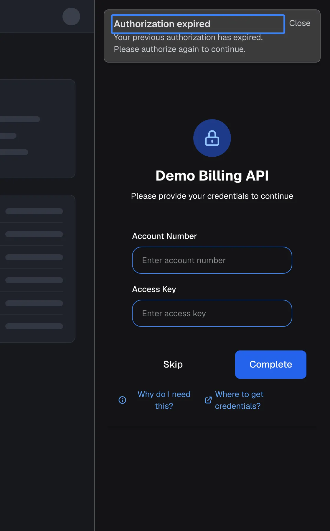 The widget panel after the stored credential for a toolkit stopped working. A notice at the top, with the highlighted heading "Authorization expired" and a "Close" link, says that the previous authorization has expired and asks the user to authorize again to continue. Below, the authorization form for "Demo Billing API" asks again for "Account Number" and "Access Key", with "Skip" and "Complete" and the links "Why do I need this?" and "Where to get credentials?".