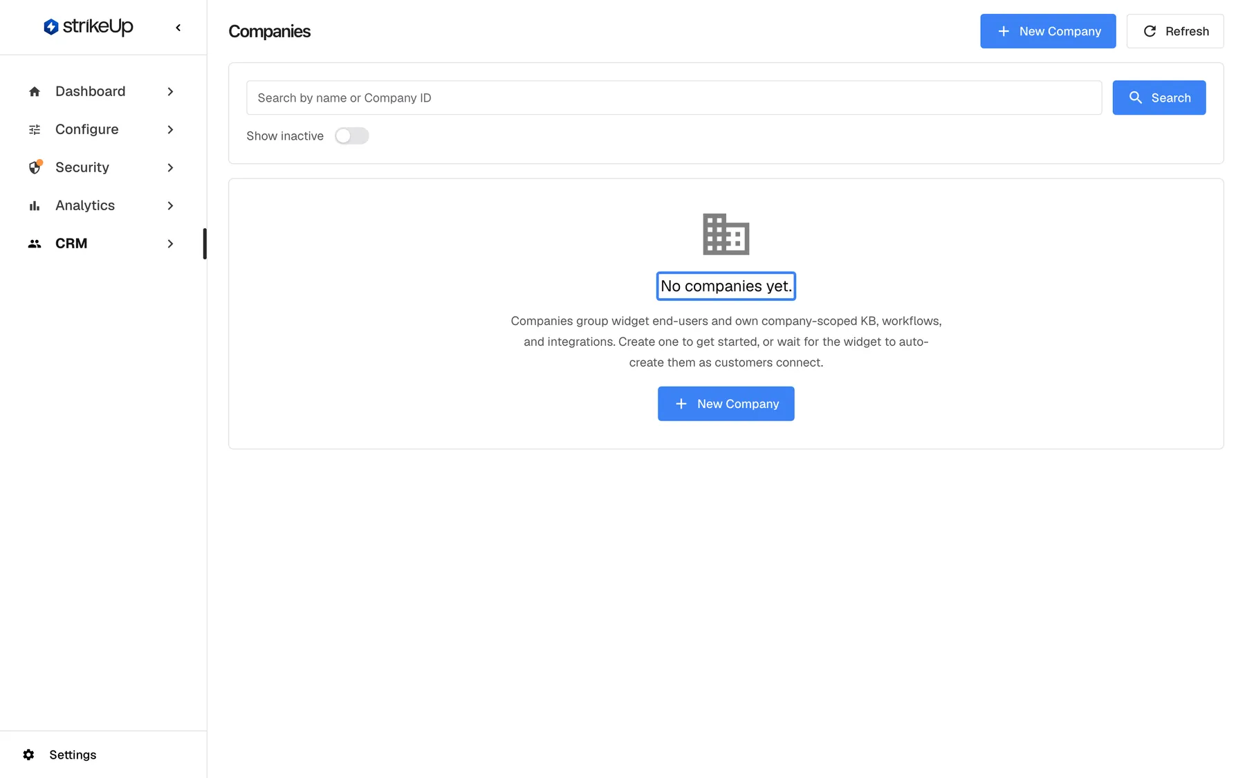 The Companies page of a workspace that has no customer companies yet. Instead of the table, the message "No companies yet." is highlighted, followed by a short explanation that companies group widget end-users and own company-scoped knowledge, workflows and settings, and a button to create the first company. The "New Company" and "Refresh" buttons stay available at the top right, and the search box and "Show inactive" switch are still shown.