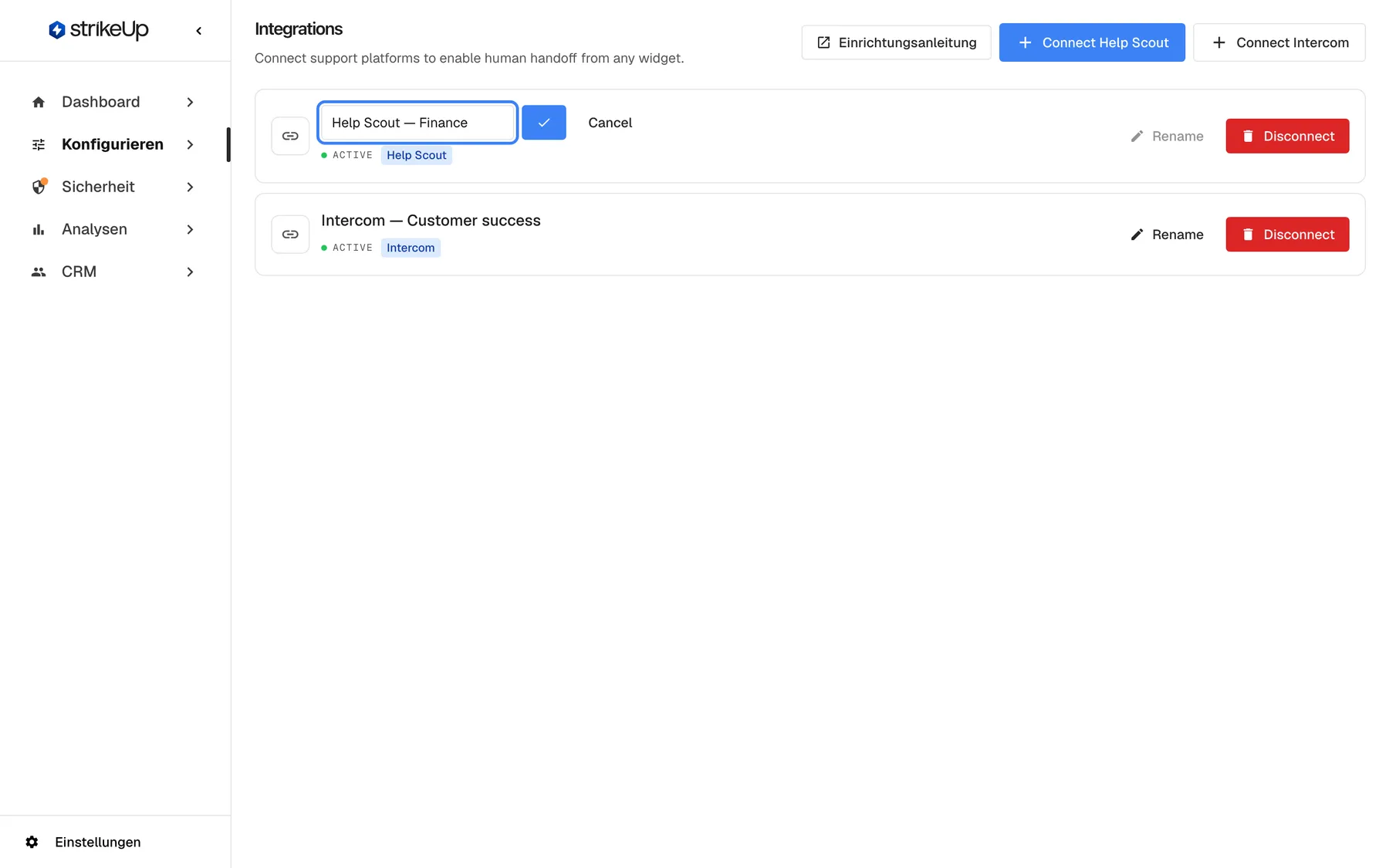 Die Seite Integrationen (nur auf Englisch) mit der ersten Verbindung im Umbenennen-Modus. Anstelle des Namens „Help Scout — Billing support“ steht ein hervorgehobenes Textfeld mit dem neuen Namen „Help Scout — Finance“, gefolgt von einer Häkchen-Schaltfläche zum Speichern und „Cancel“. Mit der Eingabetaste speichern Sie den neuen Namen, mit Escape brechen Sie ab. Darunter behält die Verbindung „Intercom — Customer success“ mit Status „ACTIVE“ ihre Schaltflächen „Rename“ und „Disconnect“.