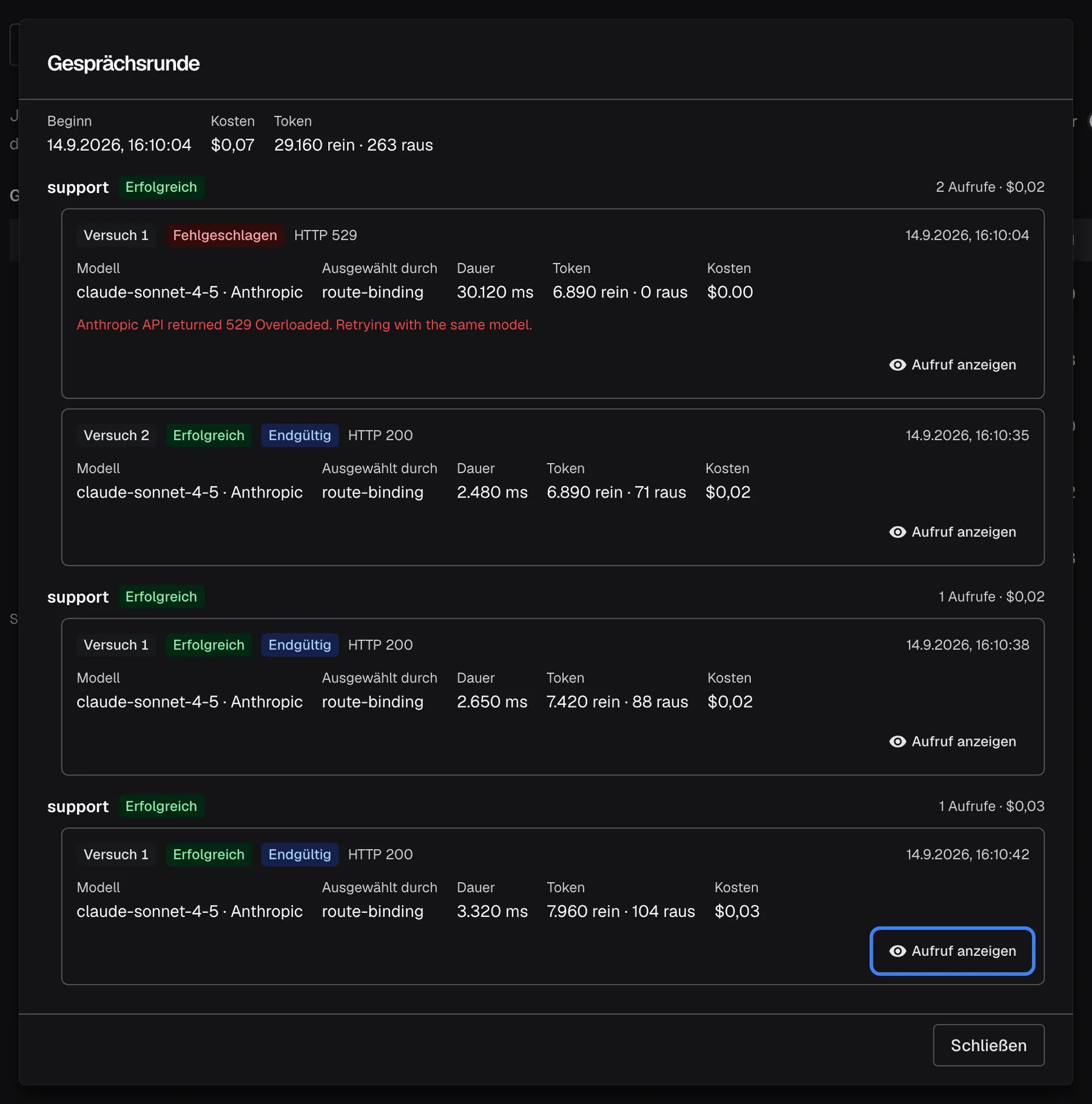 Schritt 3: der Dialog „Gesprächsrunde“ für den 14. September, 16:10:04, Kosten 0,07 $. Er listet drei Aufrufe der Stufe support der Reihe nach. Der erste hatte einen fehlgeschlagenen Versuch mit HTTP 529 und eine erfolgreiche Wiederholung, der zweite gelang sofort, der dritte und letzte um 16:10:42 mit claude-sonnet-4-5 schrieb die bewertete Antwort. Die hervorgehobene Schaltfläche „Aufruf anzeigen“ dieses letzten Aufrufs öffnet seine KI-Aktion.