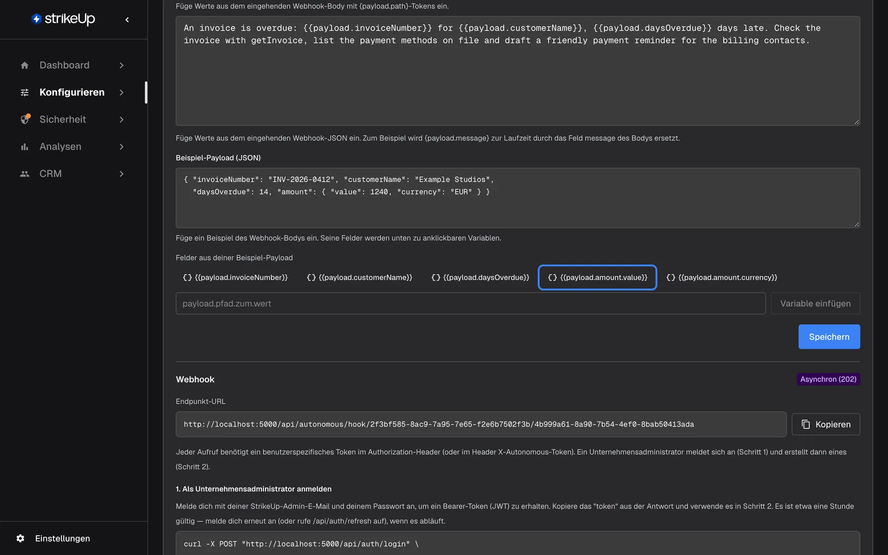 Der Prompt-Editor des Agenten „Overdue invoice follow-up“. Unter „Beispiel-Payload (JSON)“ ist ein Beispiel-Webhook-Body eingefügt mit invoiceNumber „INV-2026-0412“, customerName „Example Studios“, daysOverdue 14 und einem amount-Objekt. Unter „Felder aus deiner Beispiel-Payload“ erscheinen seine Felder als Schaltflächen, von {{payload.invoiceNumber}} bis {{payload.amount.currency}}; die Schaltfläche für das Feld payload.amount.value ist hervorgehoben. Ein Klick fügt das Feld an der Cursorposition in den Prompt ein. Über das Pfadfeld mit „Variable einfügen“ lässt sich jeder andere Pfad ergänzen.