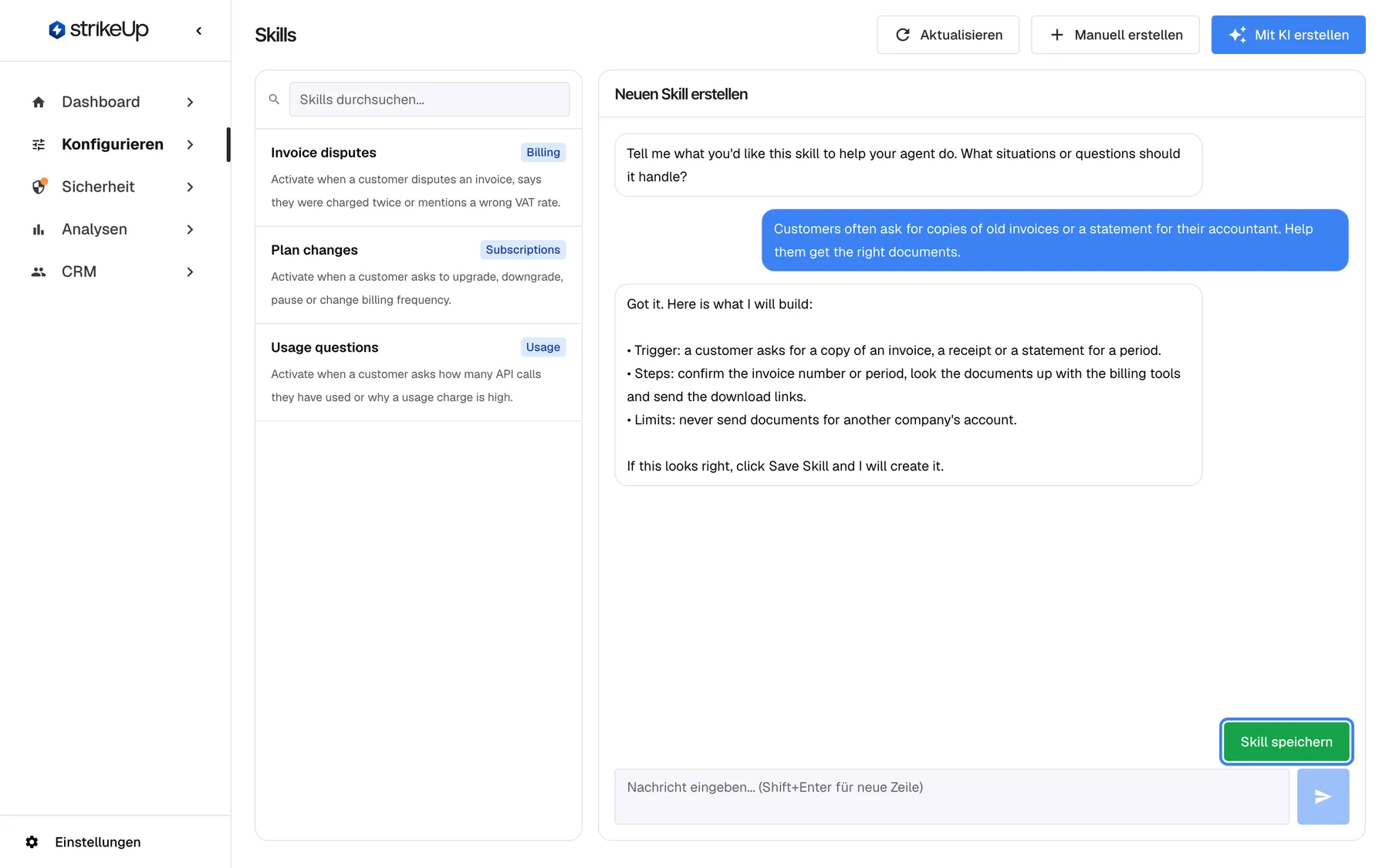 Die Seite Skills mit dem geöffneten Chat „Neuen Skill erstellen“ rechts. Die Eröffnungsfrage des Assistenten erscheint auf Englisch („Tell me what you'd like this skill to help your agent do…“), ebenso die Anfrage „Customers often ask for copies of old invoices or a statement for their accountant.“ und die Zusammenfassung des Assistenten mit Auslöser, Schritten und Grenzen. Über dem Eingabefeld ist die grüne Schaltfläche „Skill speichern“ hervorgehoben; sie erscheint, sobald der Assistent genug weiß, und legt den Skill aus dem Gespräch an.