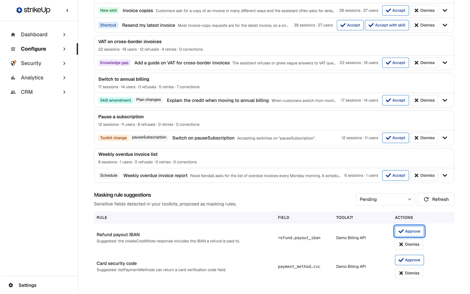 The lower part of the Suggestions page with "Masking rule suggestions" ("Sensitive fields detected in your toolkits, proposed as masking rules."), a status filter "Pending" and "Refresh". The table has the columns Rule, Field, Toolkit and Actions. "Refund payout IBAN" (field refund.payout_iban, Demo Billing API) and "Card security code" (field payment_method.cvc, Demo Billing API) each have "Approve" and "Dismiss"; the first "Approve" is highlighted. Approving turns the suggestion into an active masking rule.