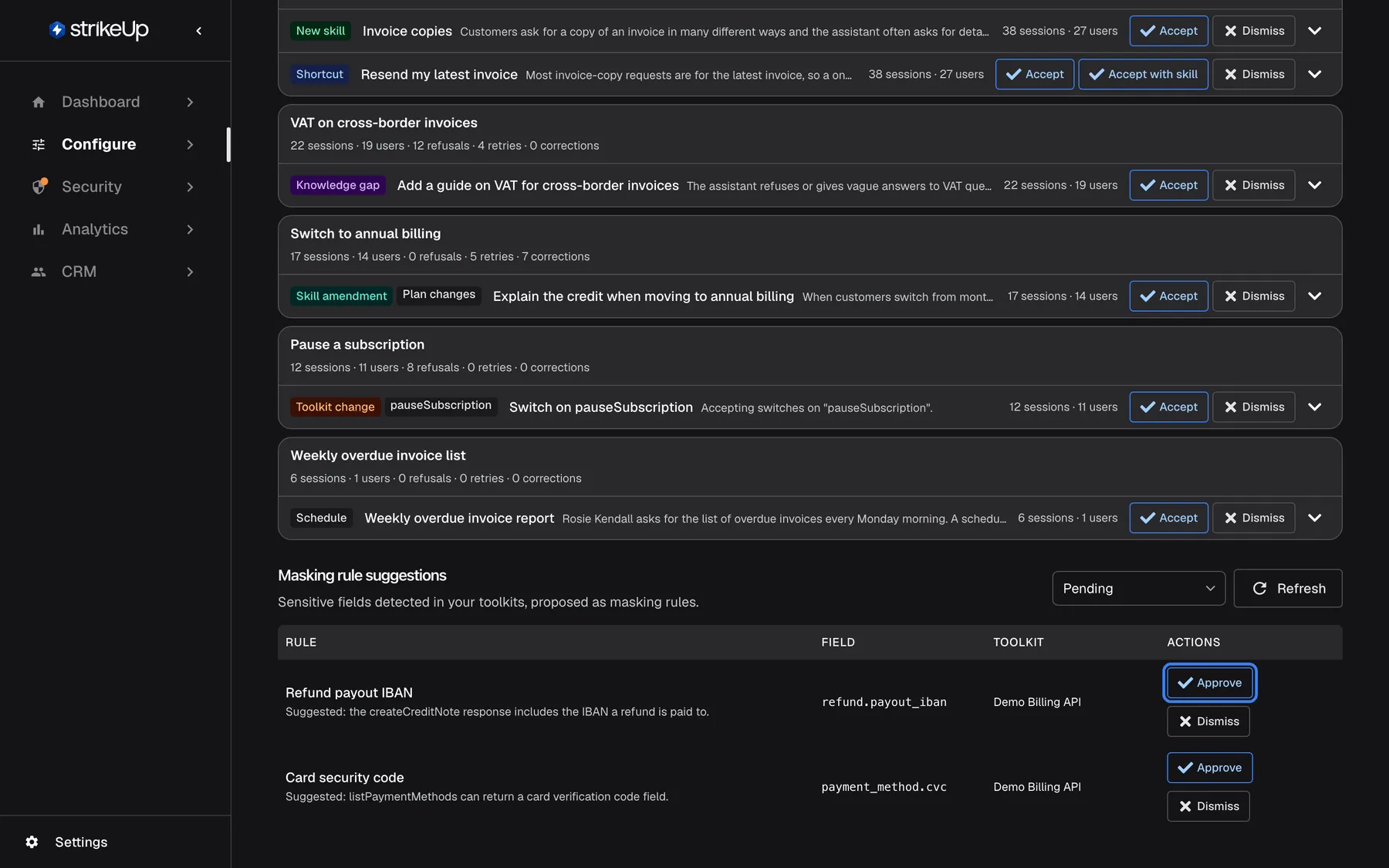 The lower part of the Suggestions page with "Masking rule suggestions" ("Sensitive fields detected in your toolkits, proposed as masking rules."), a status filter "Pending" and "Refresh". The table has the columns Rule, Field, Toolkit and Actions. "Refund payout IBAN" (field refund.payout_iban, Demo Billing API) and "Card security code" (field payment_method.cvc, Demo Billing API) each have "Approve" and "Dismiss"; the first "Approve" is highlighted. Approving turns the suggestion into an active masking rule.