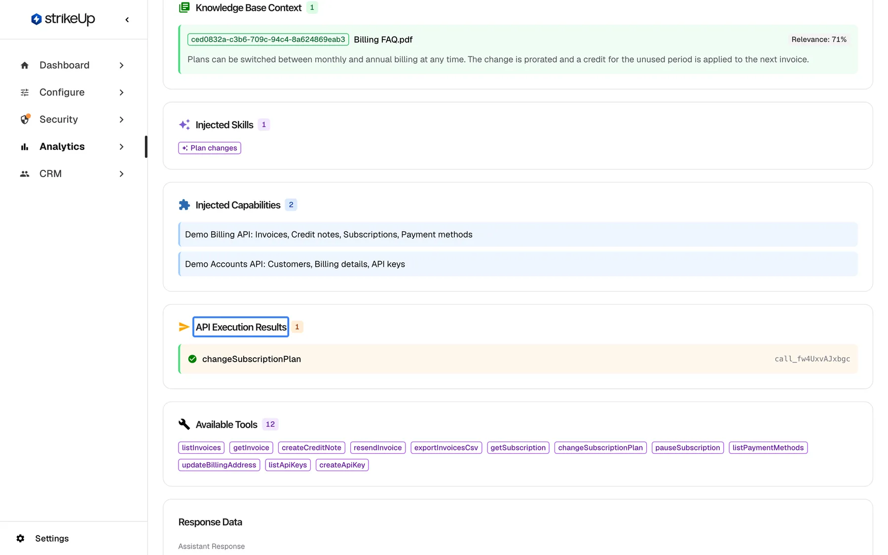 Step 4 on the AI action page of that call. "Knowledge Base Context" shows that Billing FAQ.pdf (relevance 71%) was given to the AI, saying a plan change is prorated with a credit for the unused period. "Injected Skills" lists Plan changes. The highlighted "API Execution Results" section shows that the tool changeSubscriptionPlan ran successfully just before the answer. The answer itself did not mention the credit, which explains the customer's complaint.