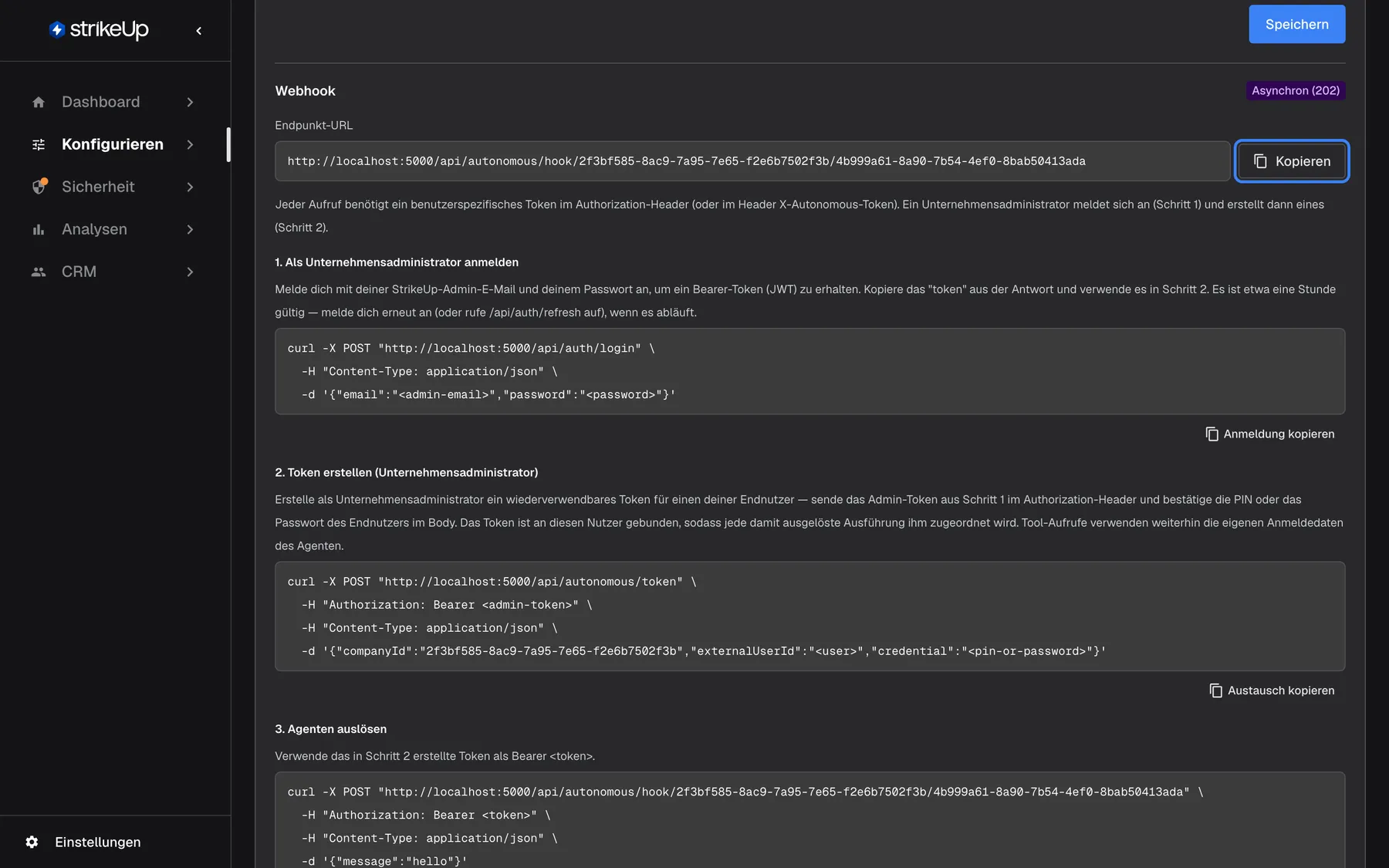 Der Bereich „Webhook“ des Agenten „Overdue invoice follow-up“, gekennzeichnet mit „Asynchron (202)“. Das Feld „Endpunkt-URL“ zeigt die Adresse des Agenten, die auf /api/autonomous/hook/ mit Arbeitsbereichs- und Agenten-ID endet; in diesen Beispielbildern zeigt sie auf einen lokalen Testserver. Die Schaltfläche „Kopieren“ daneben ist hervorgehoben. Darunter erklärt ein Hinweis, dass jeder Aufruf ein benutzerspezifisches Token braucht, gefolgt von Schritt „1. Als Unternehmensadministrator anmelden“ mit einem fertigen curl-Befehl und „Anmeldung kopieren“.