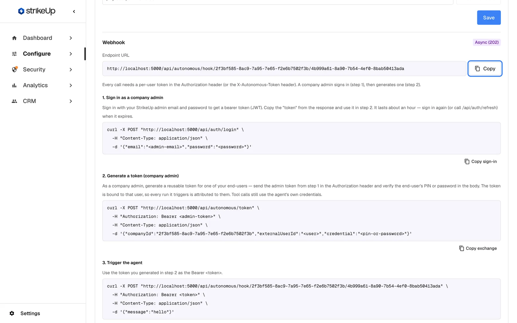 The "Webhook" panel of the agent "Overdue invoice follow-up", marked "Async (202)". The "Endpoint URL" field shows the agent's address ending in /api/autonomous/hook/ followed by the workspace and agent IDs; in these sample screenshots it points to a local test server. The "Copy" button next to it is highlighted. Below, a note says every call needs a per-user token, followed by step "1. Sign in as a company admin" with a ready-made curl command and "Copy sign-in".