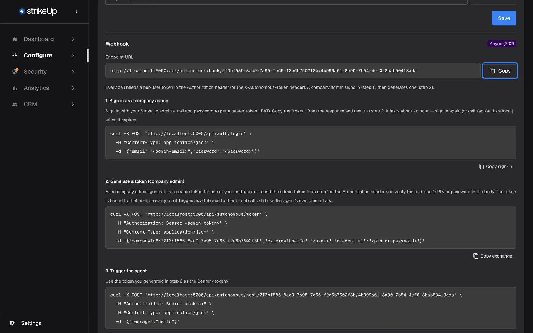 The "Webhook" panel of the agent "Overdue invoice follow-up", marked "Async (202)". The "Endpoint URL" field shows the agent's address ending in /api/autonomous/hook/ followed by the workspace and agent IDs; in these sample screenshots it points to a local test server. The "Copy" button next to it is highlighted. Below, a note says every call needs a per-user token, followed by step "1. Sign in as a company admin" with a ready-made curl command and "Copy sign-in".