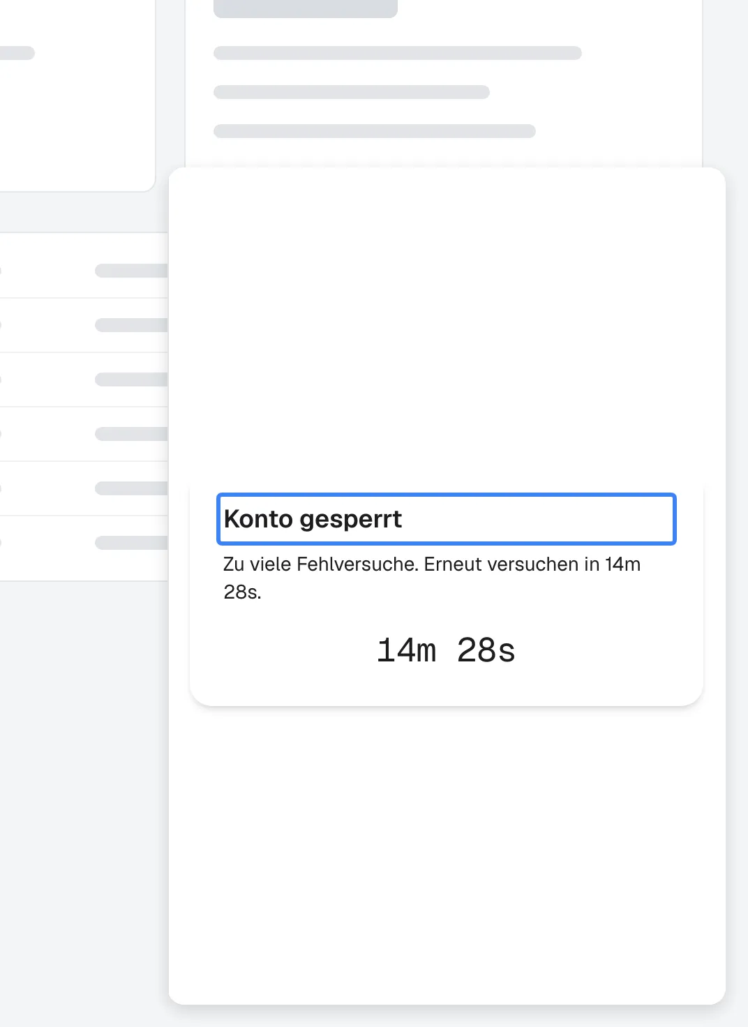 Das Popup-Fenster des Widgets nach zu vielen falschen PIN-Eingaben. Die hervorgehobene Überschrift der Karte lautet "Konto gesperrt", gefolgt von "Zu viele Fehlversuche. Erneut versuchen in" mit noch etwa 14½ Minuten und einem großen laufenden Countdown in Minuten und Sekunden. Es gibt kein Feld und keine Schaltfläche: Der Besucher kann nur warten. Läuft der Countdown ab, prüft das Widget erneut und zeigt wieder die PIN-Eingabe. Jede weitere Sperre dauert länger, von 1 Minute bis zu 6 Stunden.