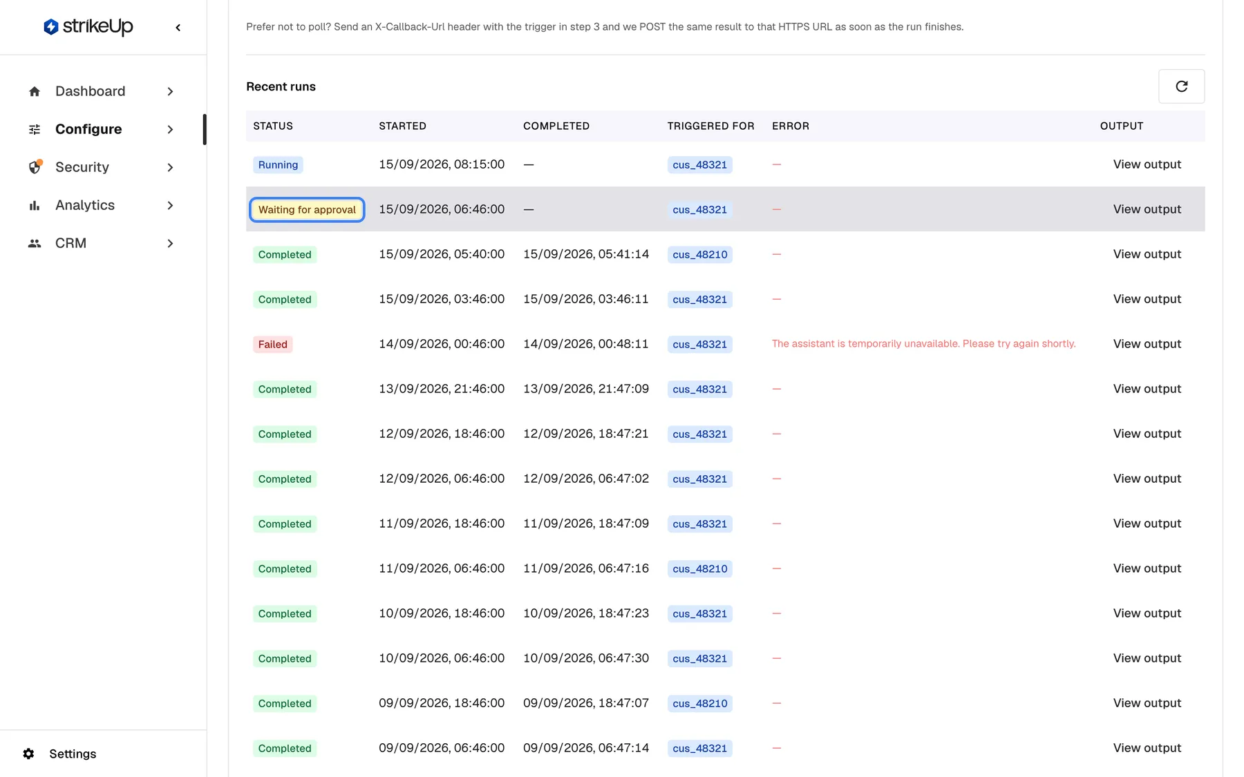 The "Recent runs" table of "Overdue invoice follow-up". Below the newest run, which is still "Running" (started 15/09/2026, 08:15), the run started 15/09/2026, 06:46 for customer cus_48321 has the highlighted status "Waiting for approval" and no completion time: it reached a tool that needs a person's approval and stopped there. The other runs are "Completed", apart from one "Failed" run with the error "The assistant is temporarily unavailable. Please try again shortly." Each row offers "View output".