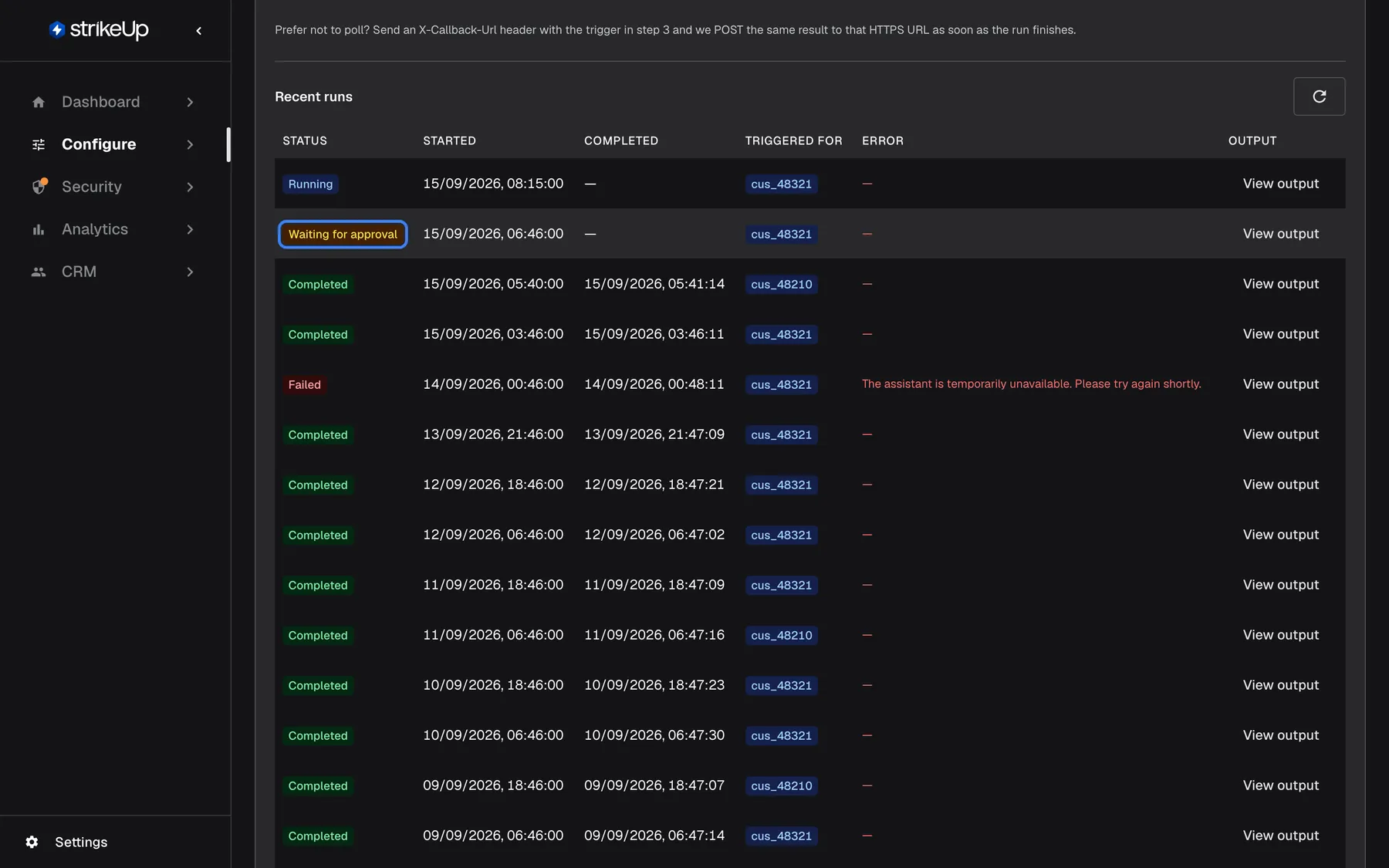 The "Recent runs" table of "Overdue invoice follow-up". Below the newest run, which is still "Running" (started 15/09/2026, 08:15), the run started 15/09/2026, 06:46 for customer cus_48321 has the highlighted status "Waiting for approval" and no completion time: it reached a tool that needs a person's approval and stopped there. The other runs are "Completed", apart from one "Failed" run with the error "The assistant is temporarily unavailable. Please try again shortly." Each row offers "View output".