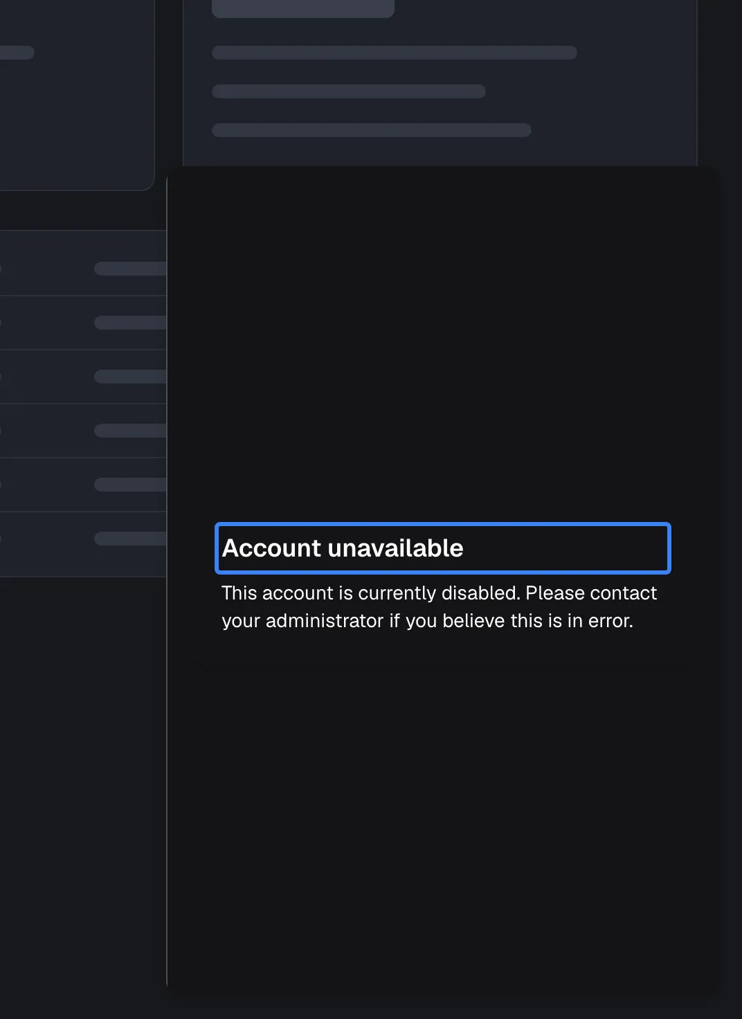 The widget's popup window for a customer who may not sign in. The card's highlighted heading reads "Account unavailable", followed by "This account is currently disabled. Please contact your administrator if you believe this is in error." There is no field and no button. The same screen appears whether the customer was disabled or their customer company was deactivated in CRM, so the visitor cannot tell which.