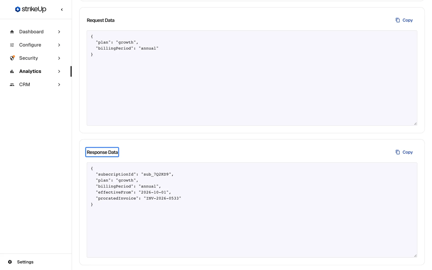 Step 6 on the tool run page. "Request Data" shows what the assistant sent to the plan endpoint of subscription sub_7Q2KD9: plan growth, billingPeriod annual. The highlighted "Response Data" shows what the API returned: the same subscription with effectiveFrom 2026-10-01 and proratedInvoice INV-2026-0533. The API did its job; the gap was in the answer, so the fix belongs in the skill or knowledge base, not in the toolkit.
