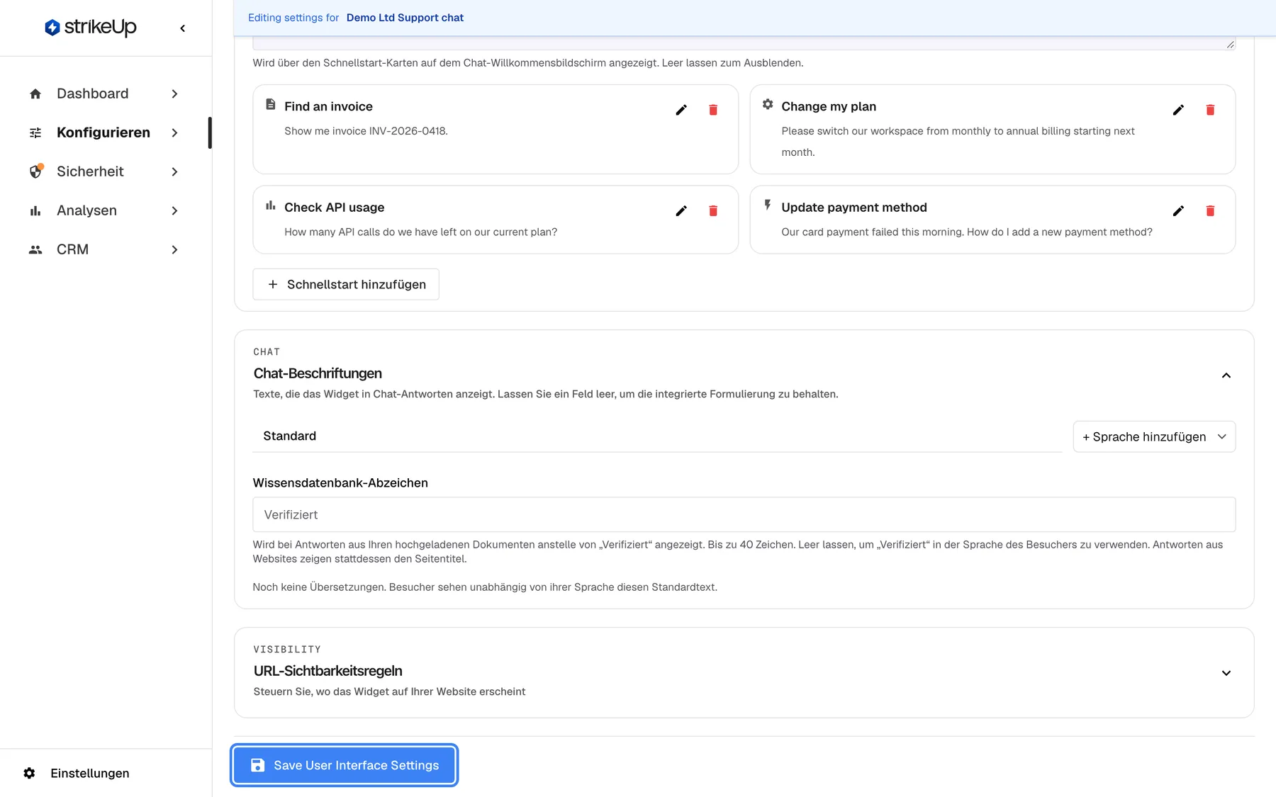 Schritt 5, die Seite „User Interface“ für das Widget „Demo Ltd Support chat“, gescrollt ans Ende der Einstellungen. Eine Leiste oben nennt das bearbeitete Widget. Zu sehen sind die letzten Kundenportal-Optionen, die Shortcut-Karten mit dem Begrüßungstext „Hi! I can help with invoices, plans, payments and your account.“ und vier Karten wie „Find an invoice“ und „Check API usage“ sowie die eingeklappten URL-Sichtbarkeitsregeln. Unten ist die blaue Schaltfläche hervorgehoben, die auch auf Deutsch „Save User Interface Settings“ heißt; sie speichert Darstellung, Farben, Portal, Shortcuts und Sichtbarkeitsregeln gemeinsam.