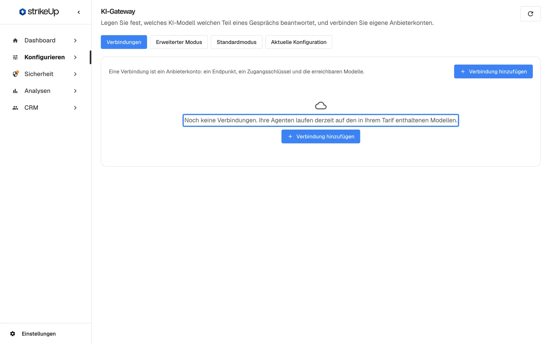 Die Seite KI-Gateway mit ausgewähltem Tab „Verbindungen“ und noch ohne Verbindungen. In der Mitte des Bereichs steht die hervorgehobene Meldung „Noch keine Verbindungen. Ihre Agenten laufen derzeit auf den in Ihrem Tarif enthaltenen Modellen.“ Unter der Meldung und im Kopf des Bereichs gibt es jeweils eine Schaltfläche „Verbindung hinzufügen“. Die Tabs „Erweiterter Modus“, „Standardmodus“ und „Aktuelle Konfiguration“ sind darüber weiterhin verfügbar.