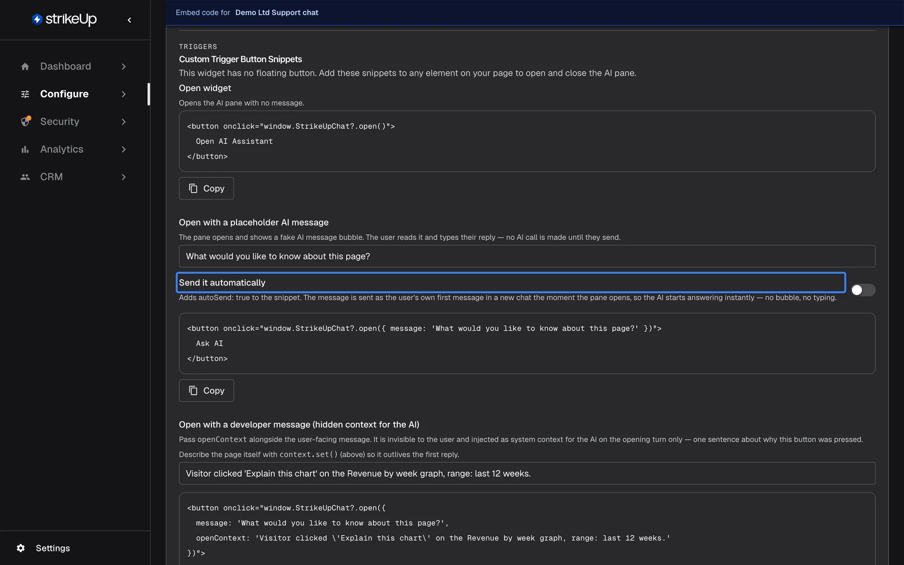 The "Custom Trigger Button Snippets" part of the Embed page, shown because the widget uses a Custom Trigger type. "Open widget" offers a button snippet calling window.StrikeUpChat?.open() with a Copy button. "Open with a placeholder AI message" has a text field holding "What would you like to know about this page?", then the highlighted switch "Send it automatically" (off), which adds autoSend: true, and the matching button snippet. Below starts "Open with a developer message (hidden context for the AI)".