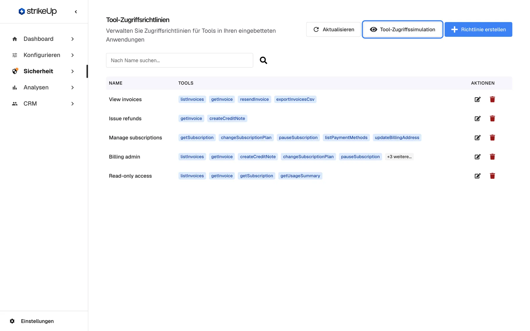Die Seite „Tool-Zugriffsrichtlinien“: Titel und Untertitel, das Suchfeld und rechts „Aktualisieren“, die hervorgehobene Schaltfläche „Tool-Zugriffssimulation“ mit Augensymbol sowie „Richtlinie erstellen“. Darunter stehen die fünf Richtlinien von View invoices bis Read-only access. „Tool-Zugriffssimulation“ öffnet die Seite „Tool-Zugriffsvorschau“, die keinen eigenen Eintrag in der Seitenleiste hat.