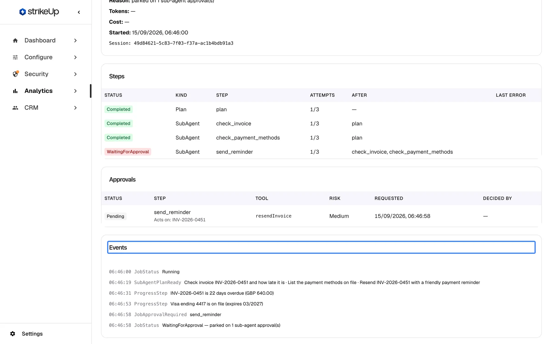 The "Events" section at the bottom of the job "Autonomous: Overdue invoice follow-up 9/15 06:46", with its title highlighted. It lists the run's timeline: 06:46:00 JobStatus Running; 06:46:19 SubAgentPlanReady with the three planned steps; 06:46:31 ProgressStep "INV-2026-0451 is 22 days overdue (GBP 640.00)"; 06:46:53 ProgressStep "Visa ending 4417 is on file (expires 03/2027)"; 06:46:58 JobApprovalRequired send_reminder; and JobStatus WaitingForApproval.